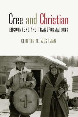 Cree and Christian - Clinton N. Westman