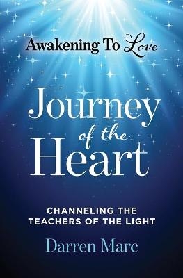 Journey of the Heart - Darren Marc