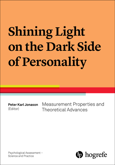 Shining Light on the Dark Side of Personality - 