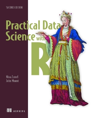 Practical Data Science with R - Nina Zumel, John Mount