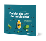 Du bist ein Gott, der mich sieht - Ulrike Greim, Andrea Schneider, Tobias Petzoldt