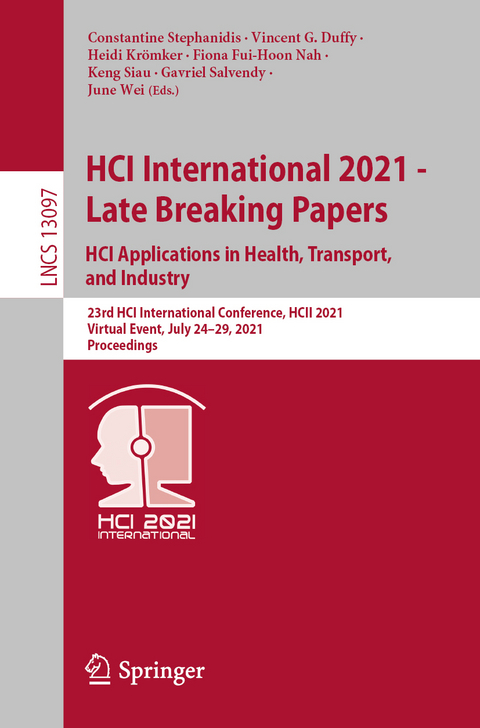 HCI International 2021 - Late Breaking Papers: HCI Applications in Health, Transport, and Industry - 