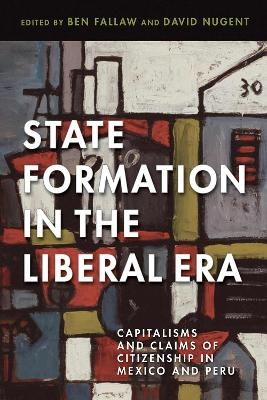 State Formation in the Liberal Era - 