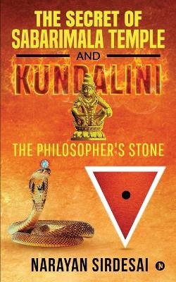 The Secret of Sabarimala Temple and Kundalini -  Narayan Sirdesai