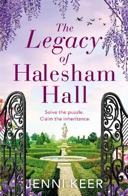 The Legacy of Halesham Hall - Jenni Keer