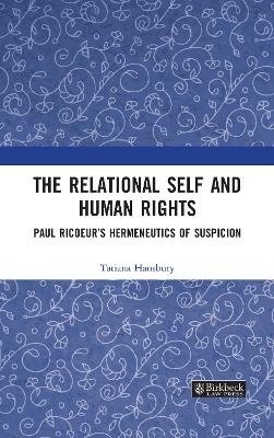 The Relational Self and Human Rights - Tatiana Hansbury