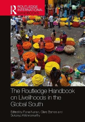 The Routledge Handbook on Livelihoods in the Global South - 