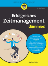 Erfolgreiches Zeitmanagement für Dummies - Markus Dörr