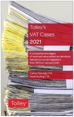 Tolley's VAT Cases 2021 - Cathya Djanogly, David Rudling