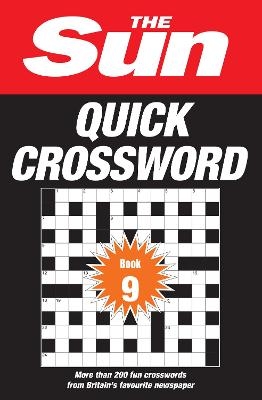 The Sun Quick Crossword Book 9 -  The Sun