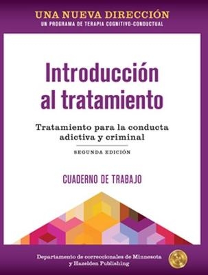 Introduccion al tratamiento -  Minnesota Department of Corrections