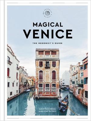 Magical Venice - Lucie Tournebize, Guillaume Dutreix