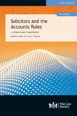 Solicitors and the Accounts Rules - Peter Camp