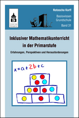 Inklusiver Mathematikunterricht in der Primarstufe - Korff, Natascha