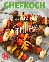 CHEFKOCH: ALLES RUND UMS GRILLEN!