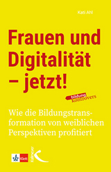 Frauen und Digitalität – jetzt! - Kati Ahl