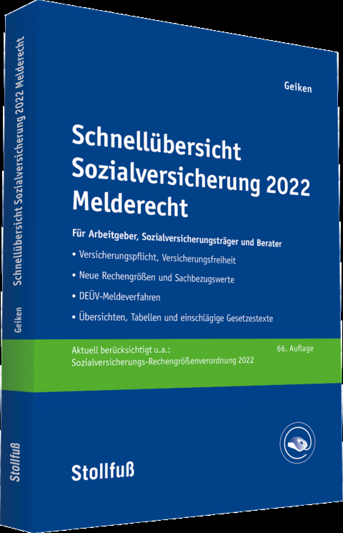 Schnellübersicht Sozialversicherung 2022 Melderecht - Manfred Geiken