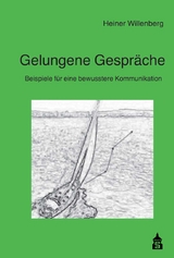 Gelungene Gespräche - Willenberg, Heiner