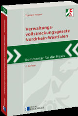 Verwaltungsvollstreckungsgesetz Nordrhein-Westfalen - Torsten Heuser