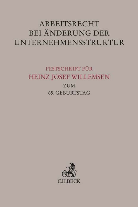 Arbeitsrecht bei Änderung der Unternehmensstruktur - 