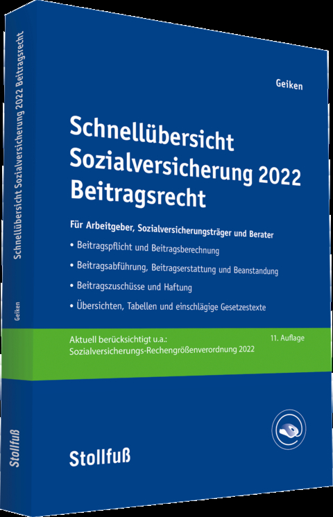 Schnellübersicht Sozialversicherung 2022 Beitragsrecht - Manfred Geiken