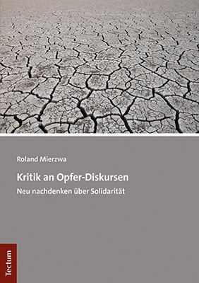 Kritik an Opfer-Diskursen - Roland Mierzwa