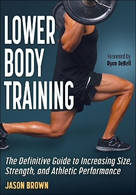 Lower Body Training - Jason Brown