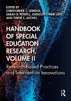 Handbook of Special Education Research, Volume II - 