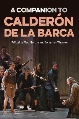 A Companion to Calderón de la Barca - 