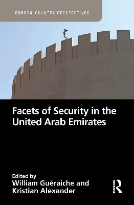 Facets of Security in the United Arab Emirates - 