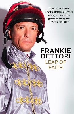 Leap of Faith - Frankie Dettori