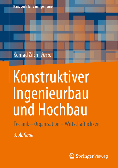 Konstruktiver Ingenieurbau und Hochbau - 