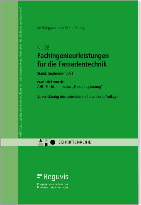 Fachingenieurleistungen für die Fassadentechnik - Leistungsbild und Honorierung