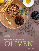 Rezepte aus dem Garten der Oliven - Henrik Vilain, Ingo Schauser