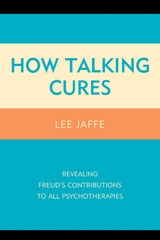 How Talking Cures -  Lee Jaffe