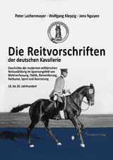 Die Reitvorschriften der deutschen Kavallerie (Hardcover Farbausgabe) - Peter Lachenmayer, Wolfgang Klepzig, Jens Nguyen