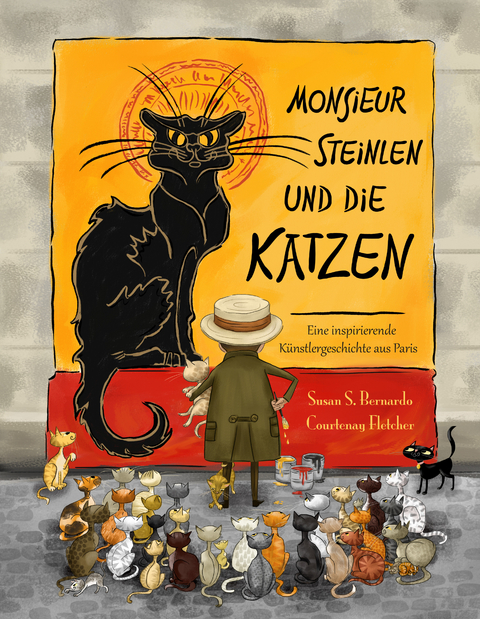 Monsieur Steinlen und die Katzen - Susan Schaefer Bernardo