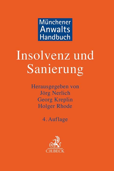 Münchener Anwaltshandbuch Insolvenz und Sanierung - 