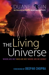 Living Universe -  Duane Elgin