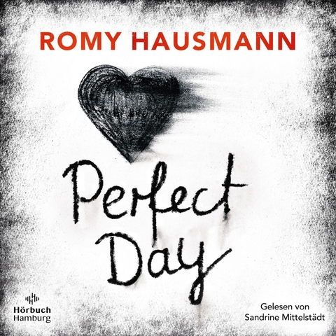 Perfect Day - Romy Hausmann