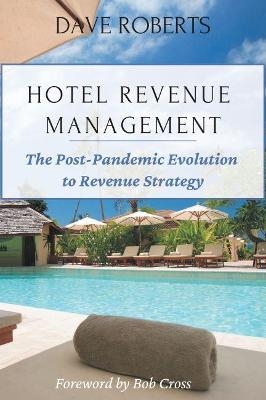 Hotel Revenue Management - Dave Roberts