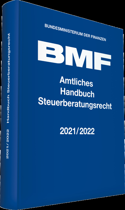 Amtliches Handbuch Steuerberatungsrecht 2021/2022