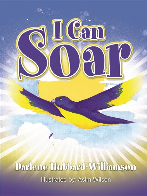 I Can Soar - Darlene Williamson