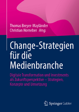 Change-Strategien für die Medienbranche - 