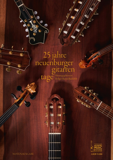 25 Jahre Neuenburger Gitarrentage. Jubilämsedition. - 