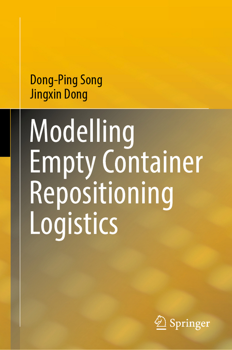 Modelling Empty Container Repositioning Logistics - Dong-Ping Song, Jingxin Dong