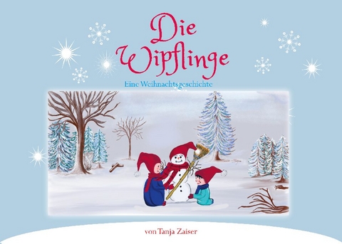 Die Wipflinge - Tanja Zaiser