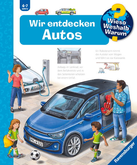 Wieso? Weshalb? Warum?, Band 28: Wir entdecken Autos - Andrea Erne