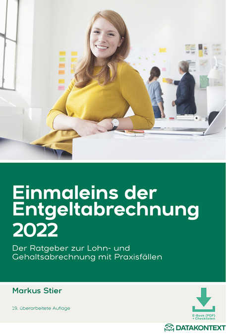 Einmaleins der Entgeltabrechnung 2022 - Markus Stier