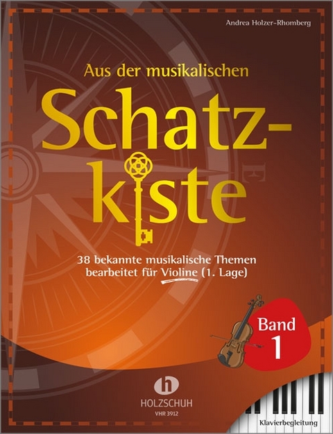 Aus der musikalischen Schatzkiste 1 – Klavierbegleitung zu Violine - 